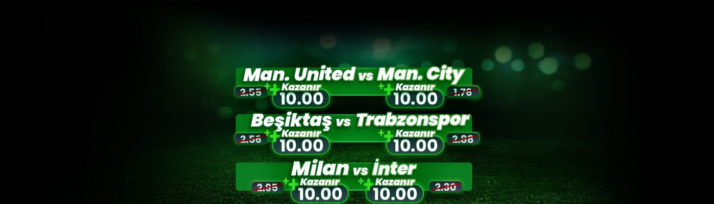 3 DERBİYE ÖZEL 10 EKSTRA ORAN man united